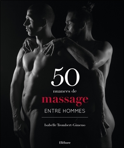 50 nuances de massage entre...
