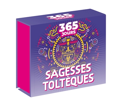 365 Jours : Sagesse Toltèque