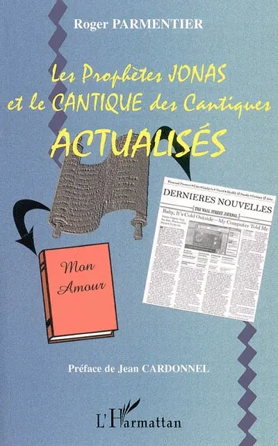 Le prophète Jonas et le Cantique des cantiques actualisés : version Montreuil et Créteil
