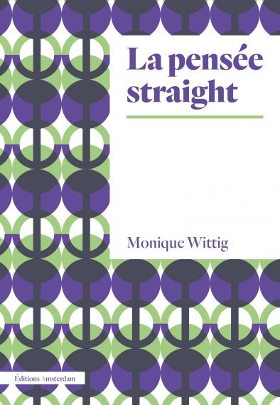 La pensée straight, Monique Wittig