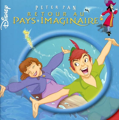 Peter Pan, retour au pays imaginaire