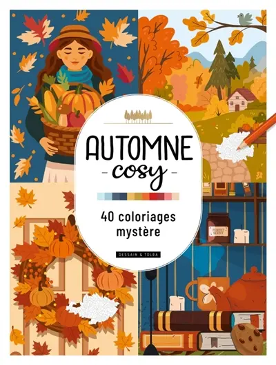 Automne cosy : coloriage mystère Automne cosy : coloriage mystère