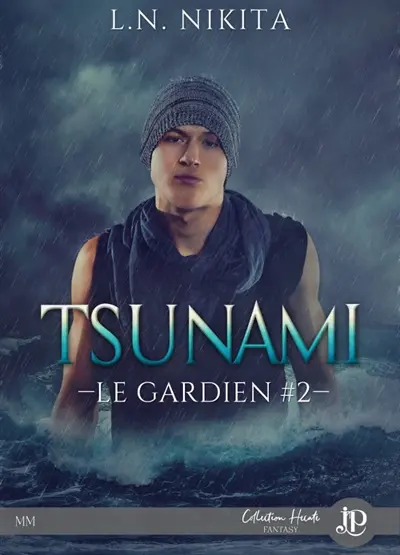 Tsunami : Le gardien #2