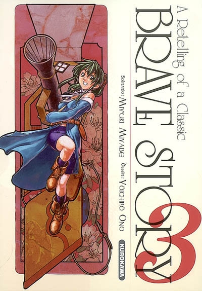 Brave story : a retelling of a classic. Vol. 3