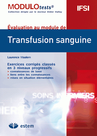 Transfusion sanguine