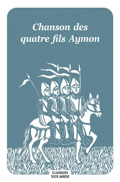 Chanson des quatre fils Aymon