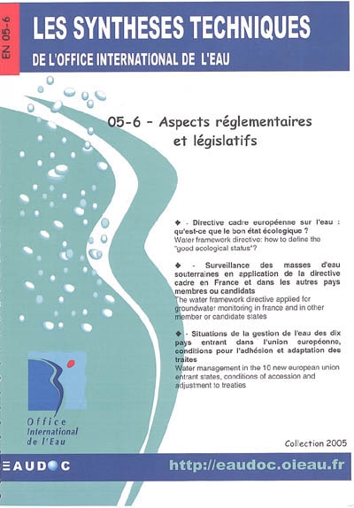Les synthèses techniques de l'Office international de l'eau. Vol. 5-6. Aspects réglementaires et législatifs