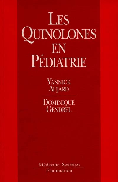 Les Quinolones en pédiatrie