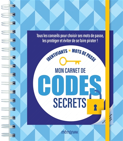 Mon carnet de codes secrets : tous les conseils pour choisir ses