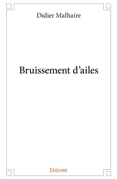 Bruissement d’ailes