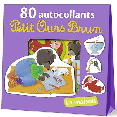 Petit ours brun : 80 autocollants : la maison