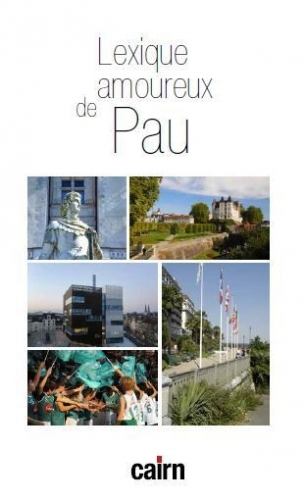 Lexique amoureux de Pau
