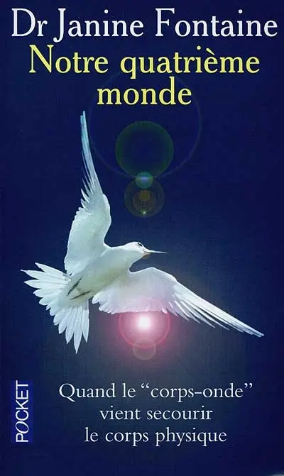 Notre quatrième monde