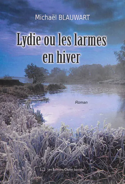 Lydie ou Les larmes en hiver