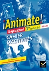 Animate ! espagnol 1re...