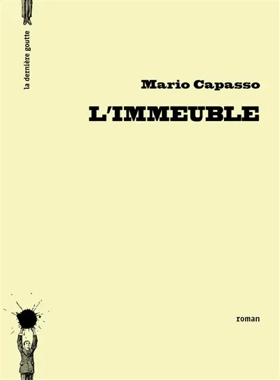 L'immeuble : un roman en ruine
