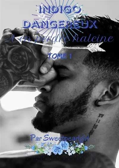 Indigo Dangereux : Tome 1