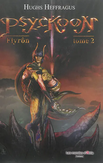 Psyckoon. Vol. 2. Flyrôn