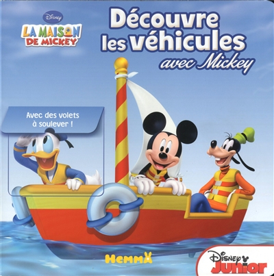 La maison de Mickey : découvre les véhicules avec Mickey