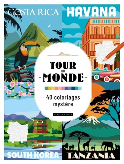 Tour du monde : 40 coloriages mystère