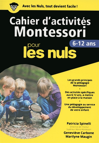 Cahier d'activités Montessori pour les nuls : 6-12 ans