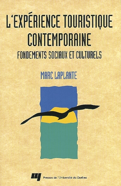 L'expérience touristique...