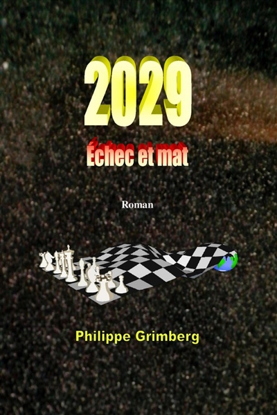 2029 Echec et mat