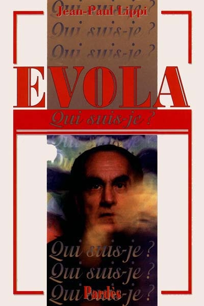 Julius Evola : qui suis-je ?