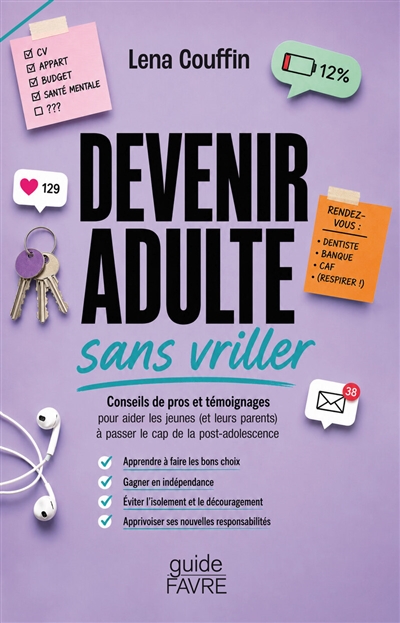 Devenir adulte sans vriller...