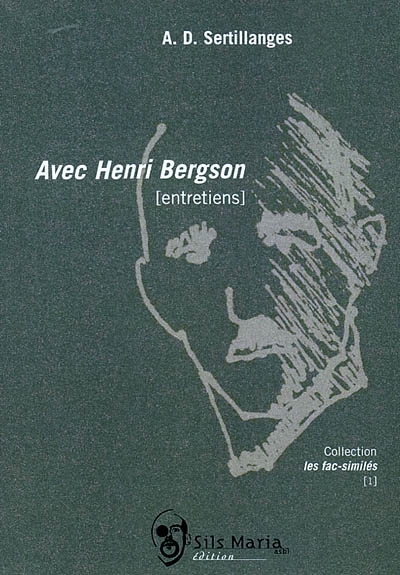 Avec Henri Bergson : entretiens