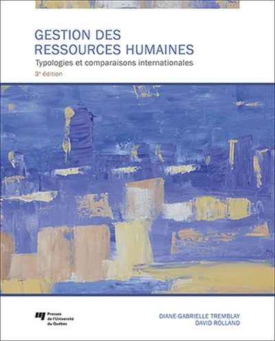 Gestion des ressources humaines : typologies et comparaisons internationales