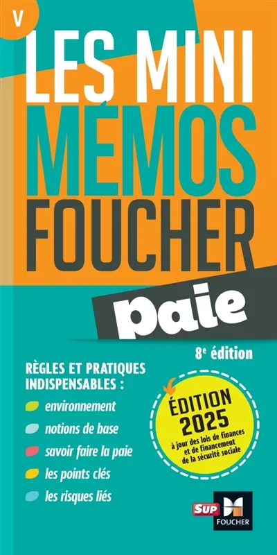 Paie : règles et pratiques indispensables : 2025