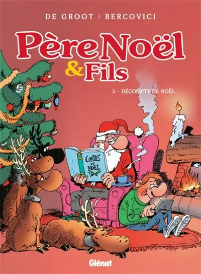 Père Noël et fils. Vol. 3. Décompte de Noël