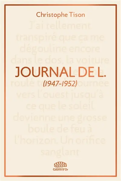 Journal de L. : 1947-1952