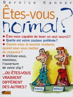 Etes-vous normal ?