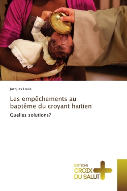 Les empêchements au baptême...