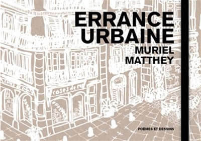 Errance urbaine : poèmes et dessins