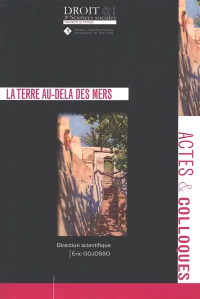 La terre au-delà des mers La terre au-delà des mers