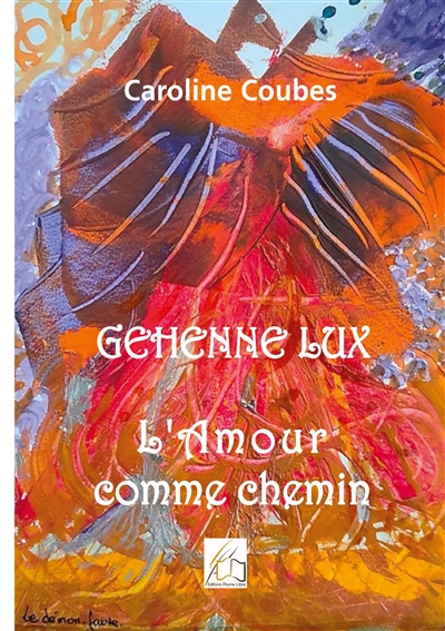 Gehenne Lux : L'amour comme...