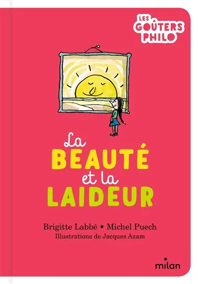 La beauté et la laideur