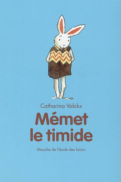 Mémet, le timide