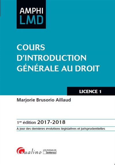 Cours d'introduction générale au droit, licence 1 : 2017-2018