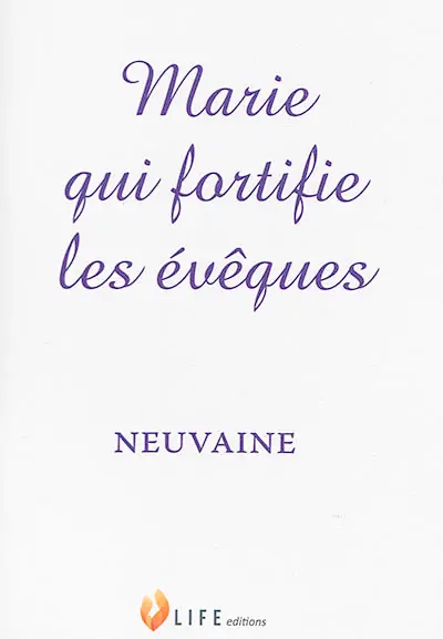 Marie qui fortifie les évêques : neuvaine