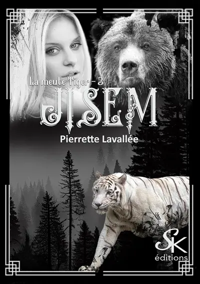 La meute Tiger. Vol. 3. Jisem