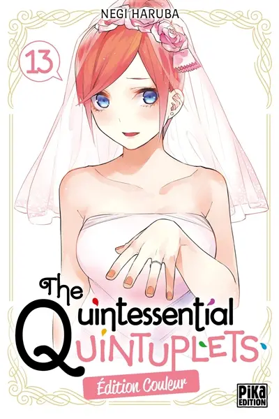 The quintessential quintuplets : édition couleur. Vol. 13