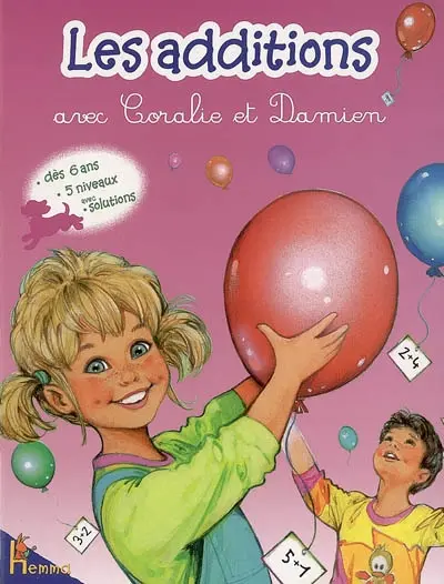 Les additions avec Coralie et Damien