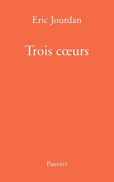 Trois coeurs