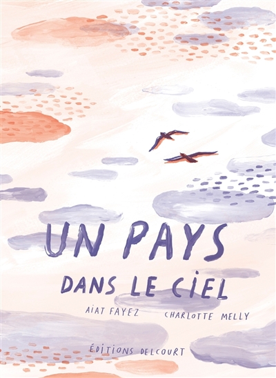 Un pays dans le ciel