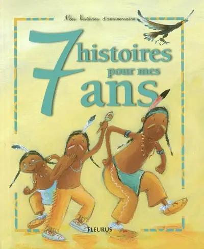 7 histoires pour mes 7 ans