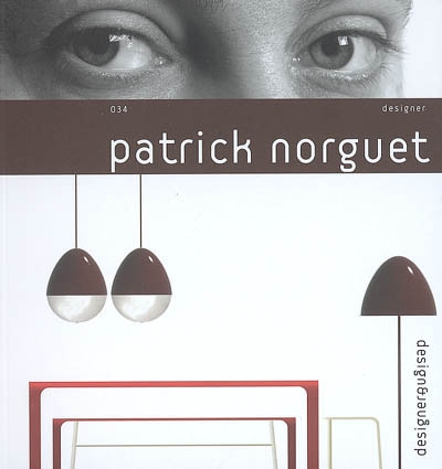 Patrick Norguet : designer